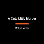 book cover of A Cute Little Murder
