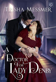 book cover of A Doctor For Lady Denby