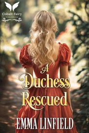 book cover of A Duchess Rescued