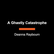 book cover of A Ghastly Catastrophe