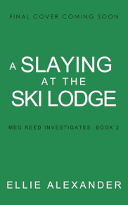 book cover of A Slaying at the Ski Lodge