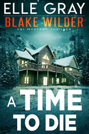 book cover of A Time to Die