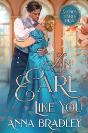 book cover of An Earl Like You