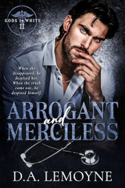 book cover of Arrogant and Merciless