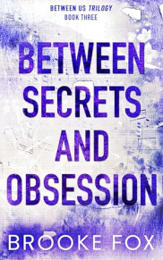 Poster Between Secrets and Obsession