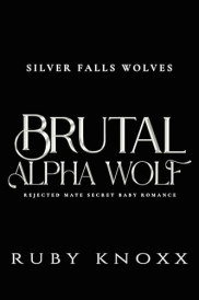 book cover of Brutal Alpha Wolf