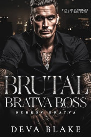 book cover of Brutal Bratva Boss