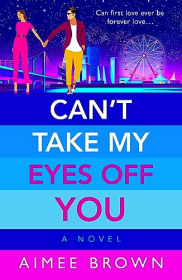 book cover of Can't Take My Eyes Off You