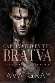 book cover of Captivated by the Bratva