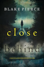 book cover of Close Behind