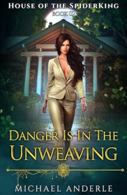 book cover of Danger is in the Unweaving