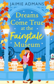 poster Dreams Come True at the Fairytale Museum