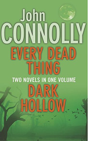 book cover of Every Dead Thing / Dark Hollow