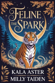 book cover of Feline the Spark