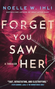 book cover of Forget You Saw Her