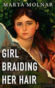 book cover of Girl Braiding Her Hair