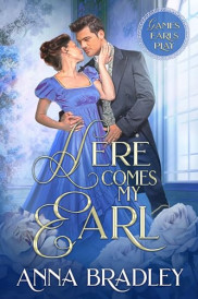 book cover of Here Comes My Earl