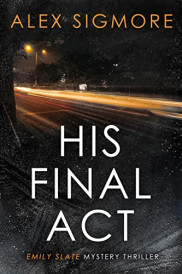book cover of His Final Act