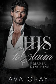 book cover of His to Claim