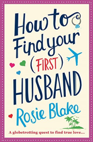 book cover of How to Find Your (First) Husband