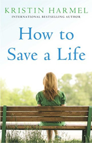 book cover of How to Save a Life