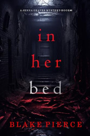 book cover of In Her Bed