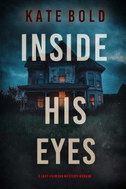 book cover of Inside His Eyes