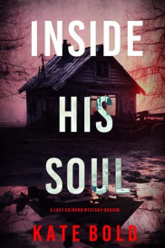 book cover of Inside His Soul