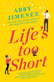 book cover of Life's Too Short