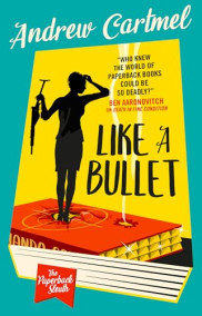 book cover of Like a Bullet
