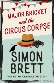 book cover of Major Bricket and the Circus Corpse