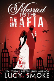 book cover of Married to the Mafia