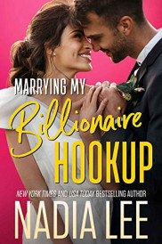 book cover of Marrying My Billionaire Hookup