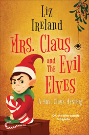 book cover of Mrs. Claus and the Evil Elves