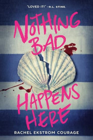 poster Nothing Bad Happens Here