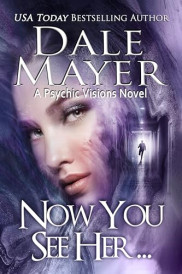 book cover of Now You See Her...