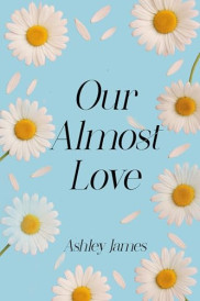 book cover of Our Almost Love