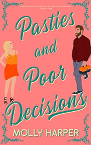 book cover of Pasties and Poor Decisions
