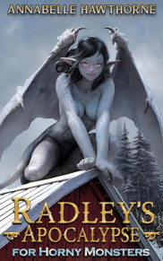 book cover of Radley's Apocalypse for Horny Monsters