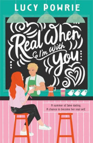 poster Real When I'm With You
