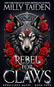 book cover of Rebel for Claws