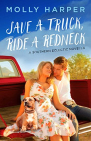book cover of Save a Truck, Ride a Redneck