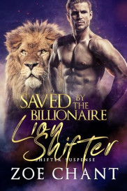poster Saved by the Billionaire Lion Shifter