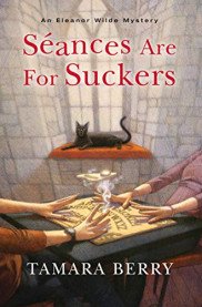 poster Seances Are for Suckers
