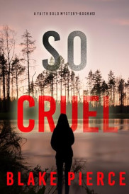 book cover of So Cruel
