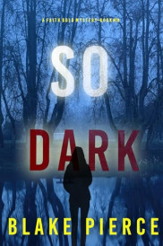 book cover of So Dark