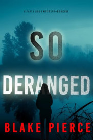 book cover of So Deranged