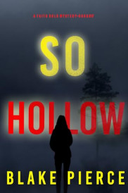 book cover of So Hollow
