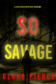 book cover of So Savage