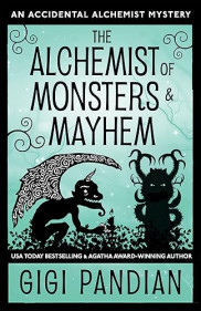 book cover of The Alchemist of Monsters and Mayhem